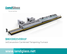 LandGlass Glass Tempering Machine